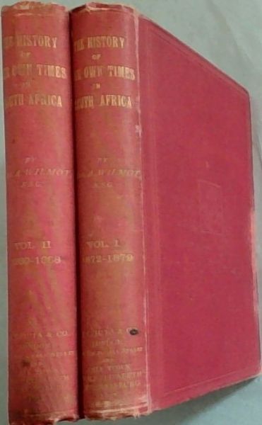 The History of Our Own Times in South Africa