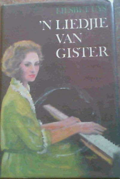N Liedjie van Gister
