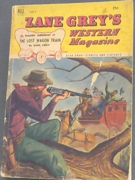 Zane Grey's Western Magazine: The Lost Wagon Train