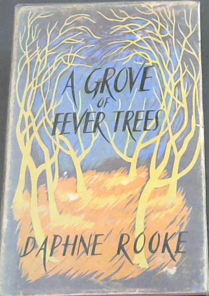 A Grove of Fever Trees