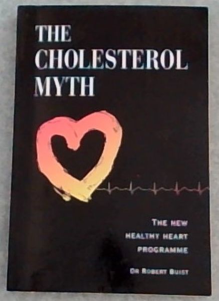 Cholesterol Myth