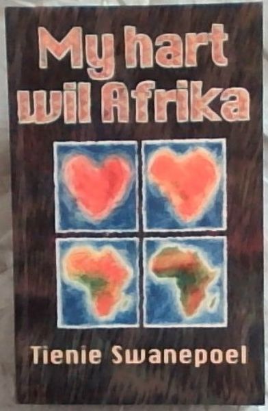 My Hart Wil Afrika