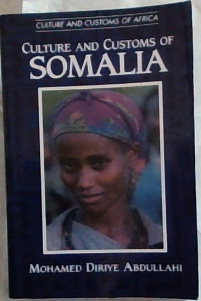 Culture and Customs of Somalia (Cultures and Customs of the World)
