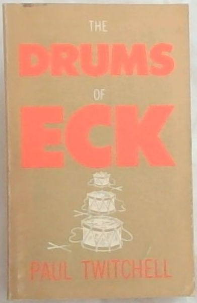 The Drums Of Eck