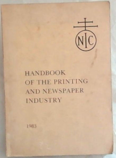 Handbook of the Printing and Newspaper Industry 1983