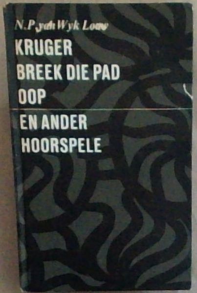 Kruger Breek die Pad Oop en ander hoorspele