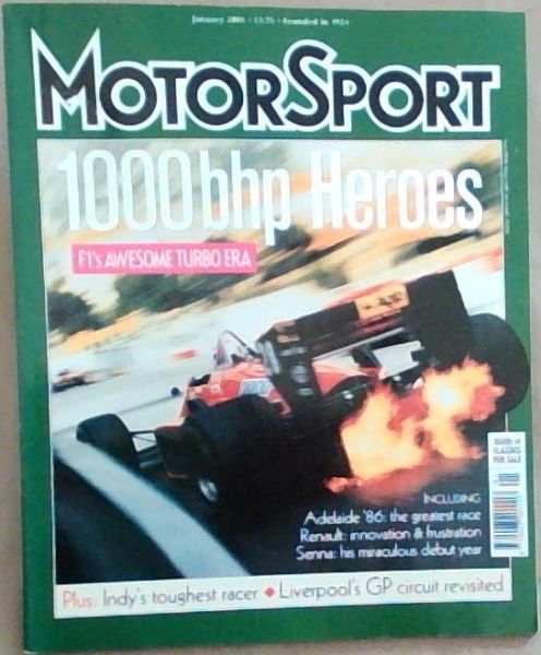 MotorSport: 1000BHP Heroes; January 2001 Vol.LXXVII No.1
