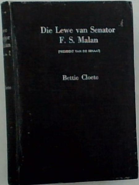 Die Lewe van Senator F. S. Malan (President van die Senaat)