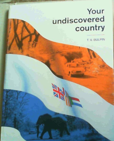 Your Undiscovered Country