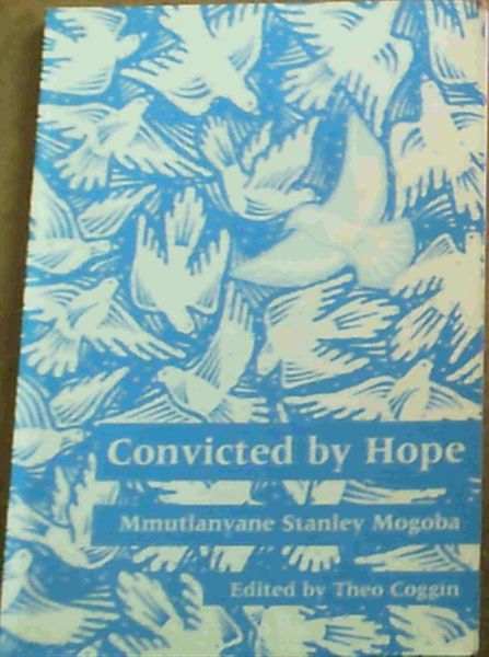 Convicted by Hope