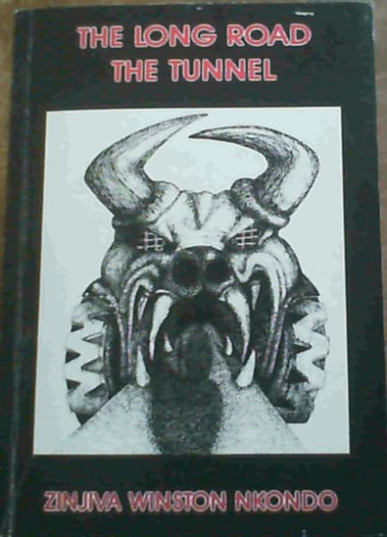 The Long Road, The Tunnel