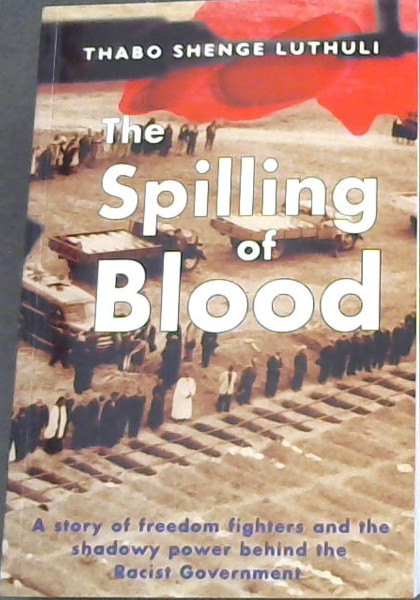The Spilling of Blood