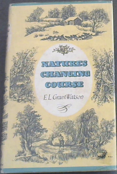 Nature's Changing Course