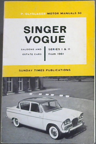 Singer Vogue : Saloons and Estate Cars Series 1 & 2 from 1961