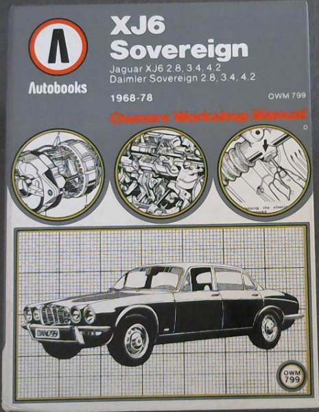 Jaguar XJ6 Daimler Sovereign 1968-78 Autobook