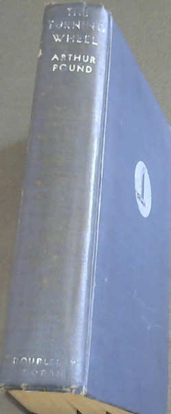 The Turning Wheel - The Story Of General Motors Through Twenty-Five Years 1908 - 1933