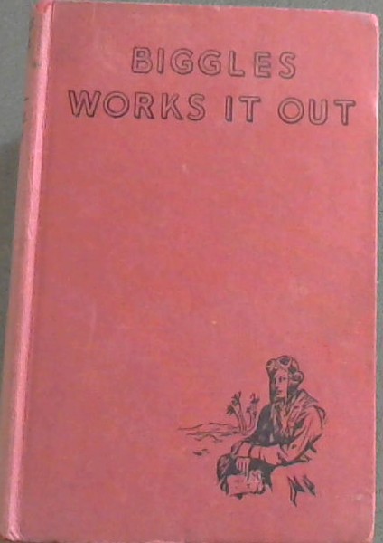 Biggles Works It Out