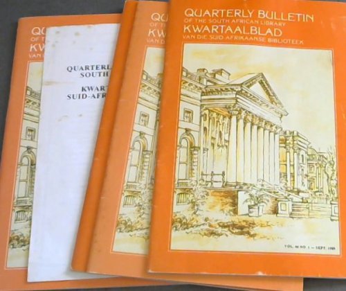 Quarterly Bulletin of the South African Library / Kwartaalblad van die Suid-Afrikaanse Biblioteek : Volume 43 No. 3& 4. Volume 44 No. 1 & 2. (March, June, September & December 1989)