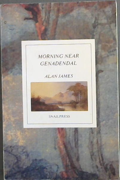 Morning near Genadendal: Poems