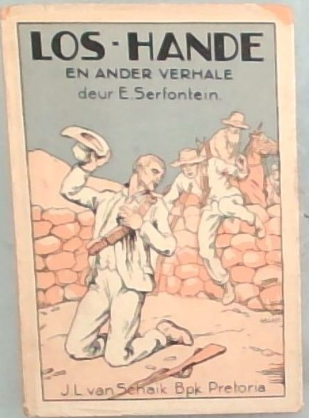 Los-Hande; En Ander Verhale