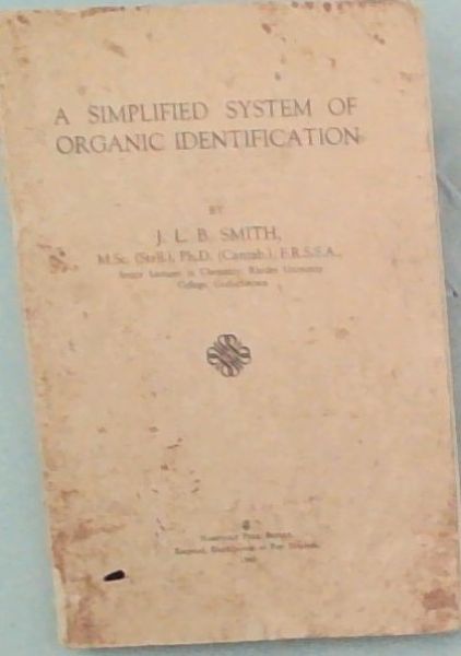A Simplified System of Organic Identification