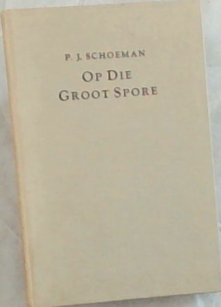 Op Die Groot Spore