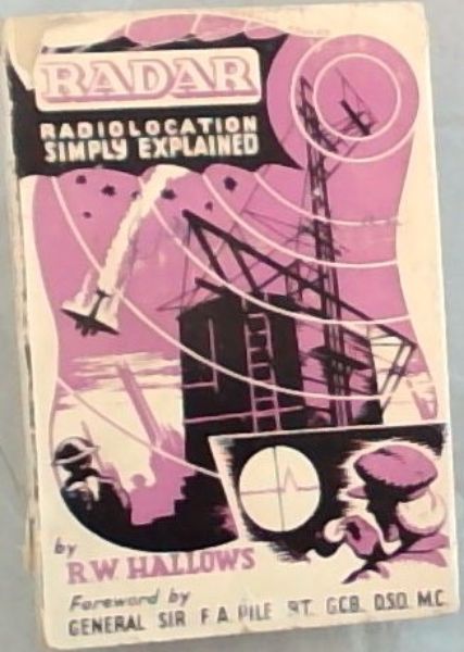 Radar; Radiolocation Simply Explained