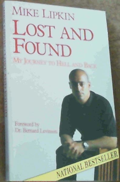 Lost and Found: My Journey to Hell and Back