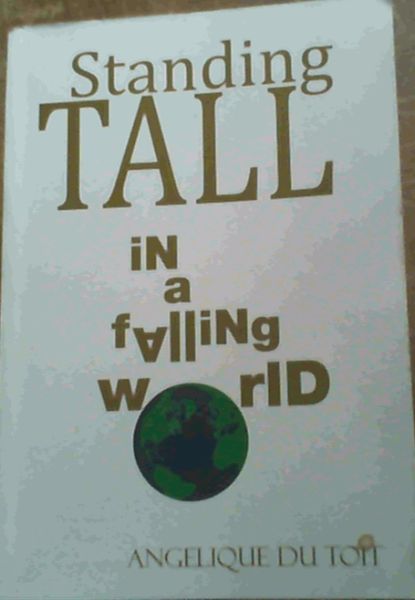 Standing Tall in a Falling World