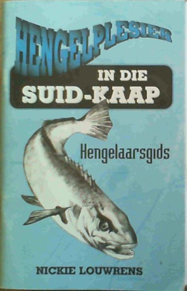Hengelplesier in die Suid-Kaap