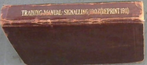 Training Manual-Signalling 1907