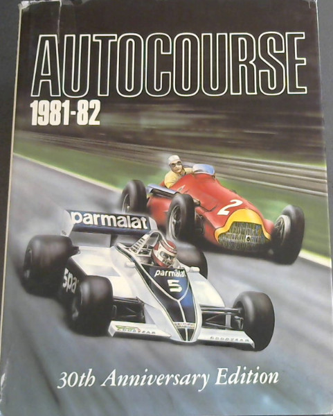 Image for Autocourse 1981-1982 - 30th Anniversary Edition Autocourse 1981-1982 - 30th Anniversary Edition