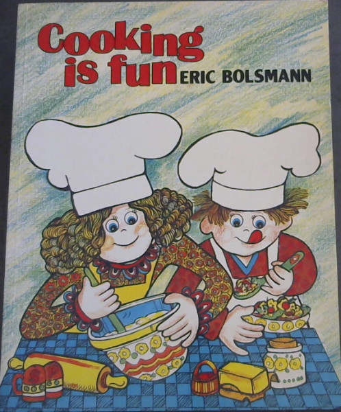 Cooking is Fun