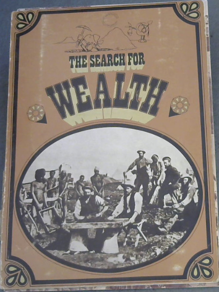 Search for Wealth