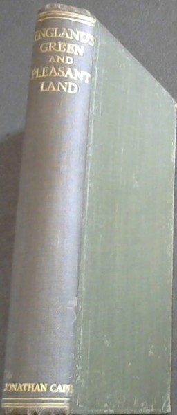ENGLAND'S GREEN & PLEASANT LAND