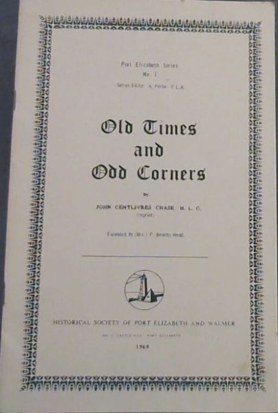 Old Times and Odd Corners (Port Elizabeth Series No. 1)