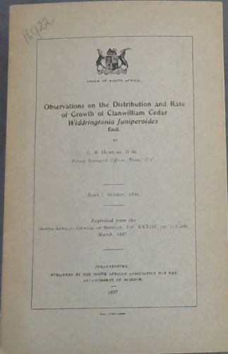 Observations on the Distribution and Rate of Growth of Clanwilliam Cedar Widdringtonia Juniperoides Endl.: Volume 33, pages 572-586, March 1937 (Union of South Africa)