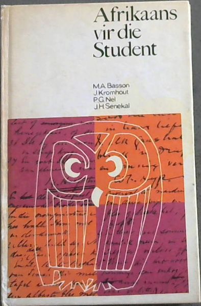 Image for Afrikaans vir die Student ; die suiwer Woord Afrikaans vir die Student ; die suiwer Woord