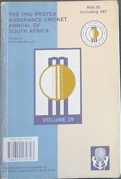 Protea Cricket Annual of South Africa 1992 (Vol. 39)