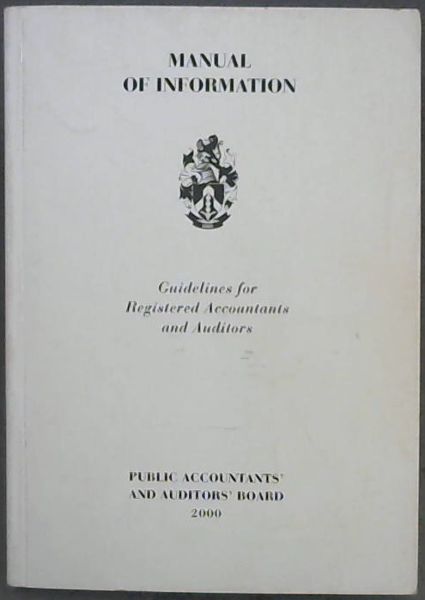 Manual of Information : guidelines for registered accountants and auditors