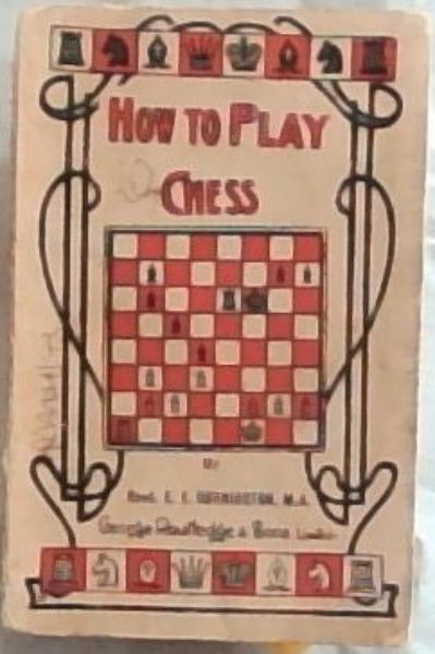 How to Play Chess