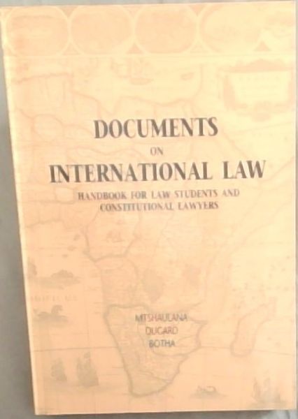 Documents on international law: Handbook for law students and constitutional lawyers