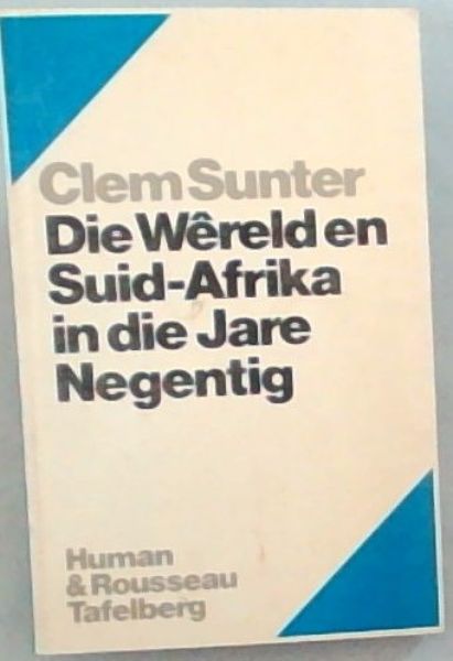 Die Wreld en Suid-Afrika in die Jare Negentig