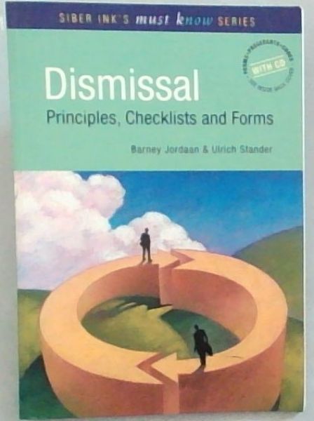Dismissal; Principles, Checklists and Forms