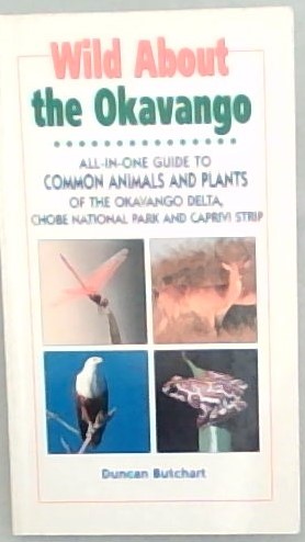 Wild About The Okavango