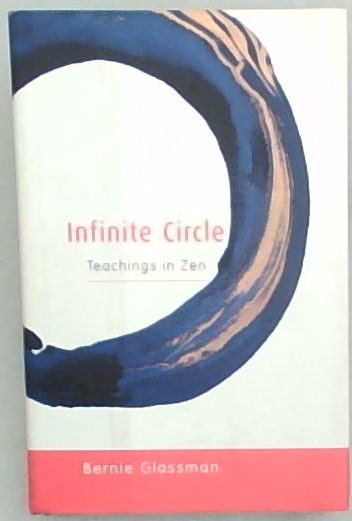 Infinite Circle Teachings In Zen