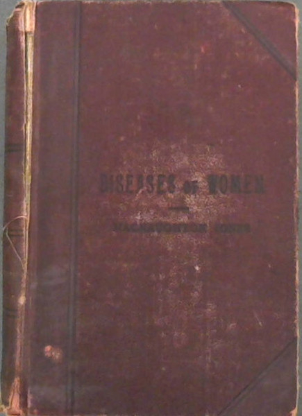 Diseases of Women and Uterine Therapeutics
