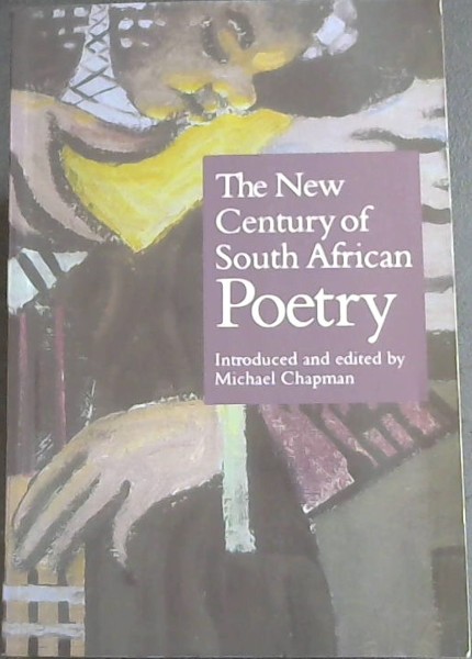 The New Centuary of South African Poetry