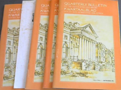 Quarterly Bulletin of the South African Library / Kwartaalblad van die Suid-Afrikaanse Biblioteek : Volume 46 No. 3& 4. Volume 47 No. 1 & 2. (March, June, September & December 1992)