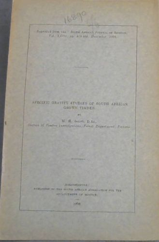 Specific Gravity Studies of South African Grown Timber: Volume 23, pages 478-485, December, 1926 (Union of South Africa)